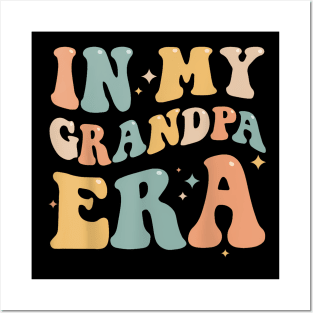 In My Grandpa Era Lover Groovy Papa Fathers Day Posters and Art